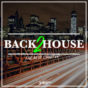 Various Artists - Back 2 House - The Next Chapter