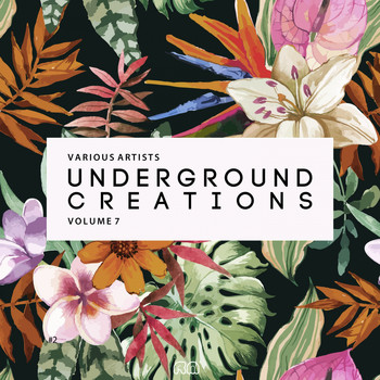 Various Artists - Underground Creations, Vol. 7