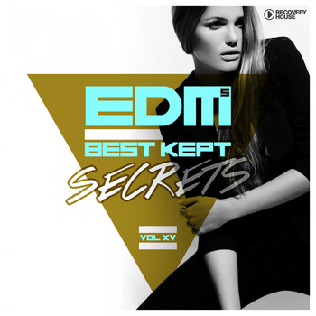 Various Artists - EDM's Best Kept Secrets, Vol. 15 (Explicit)