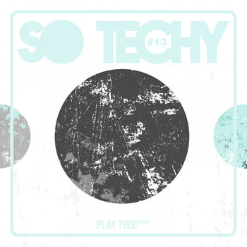 Various Artists - So Techy! #13