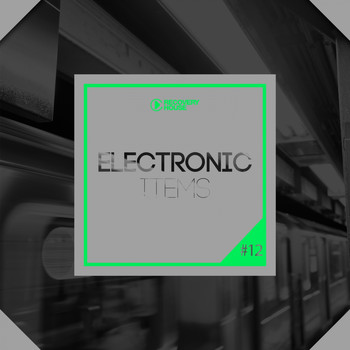 Various Artists - Electronic Items, Pt. 12