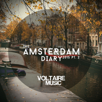 Various Artists - Voltaire Music pres. The Amsterdam Diary, Pt. 2