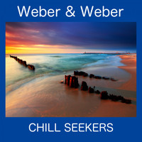 Weber & Weber - Chill Seekers