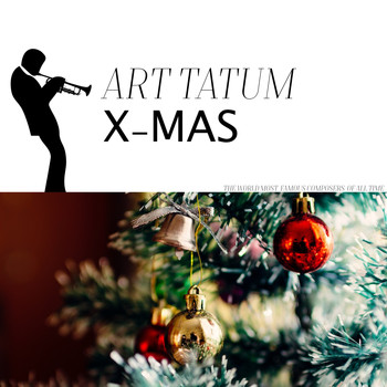 Art Tatum - Art Tatum X-Mas