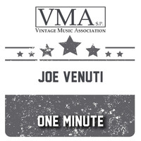 Joe Venuti - One Minute