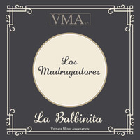 Los Madrugadores - La Balbinita