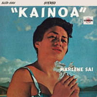 Marlene Sai - Kainoa