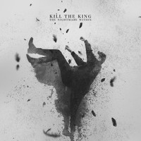 Kill the King - The Nightmare Within