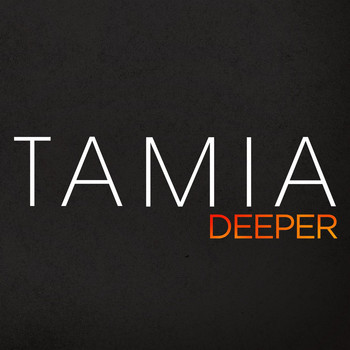 Tamia - Deeper