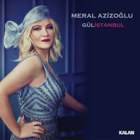 Meral Azizoğlu - Gül İstanbul