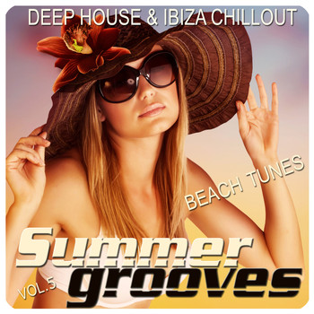 Various Artists - Summer Grooves, Vol. 5 (Deep House & Ibiza Chill out Beach Tunes)