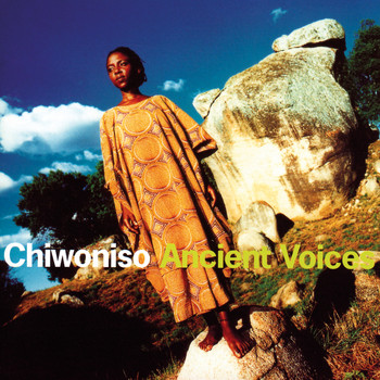Chiwoniso - Ancient Voices