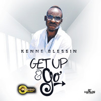 Kenne Blessin - Get up & Go