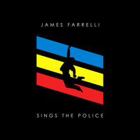 James Farrelli - Sings The Police