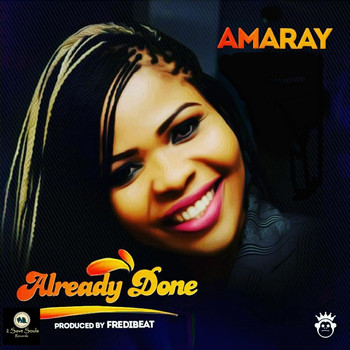 Amaray - Already Done