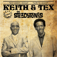 Keith & Tex - My Best Girl & Let's Sing