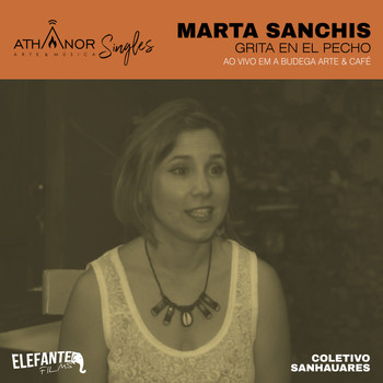 Marta Sanchis - Grita en el Pecho (Ao Vivo)