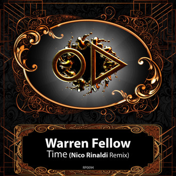 Warren Fellow - Time ((Nico Rinaldi Remix))