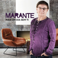 Marante - Mais um Dia Sem Ti
