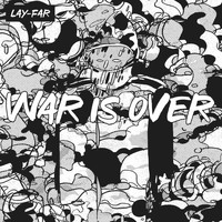 Lay-Far - War is Over