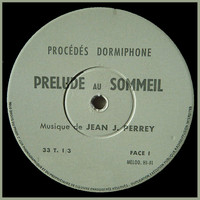 Jean-Jacques Perrey - PRELUDE AU SOMMEIL