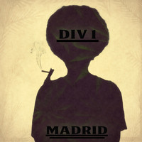 Div 1 - Madrid (Papi Chulo Mix)