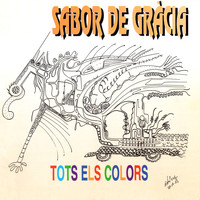 Sabor De Gracia - Tots Els Colors
