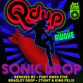 Qdup - Sonic Drop Remixes