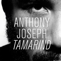 Anthony Joseph - Tamarind