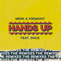 Merk & Kremont - Hands Up - The Remixes
