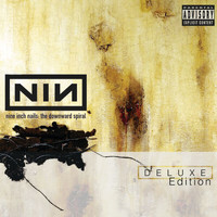 Nine Inch Nails - The Downward Spiral (Deluxe Edition) (Explicit)