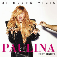 Paulina Rubio - Mi Nuevo Vicio