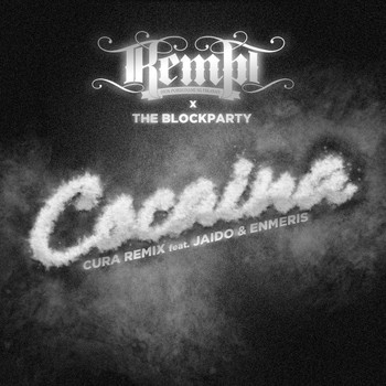 Kempi - Cocaina (Cura Remix [Explicit])