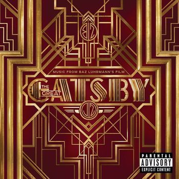 Various Artists - Music From Baz Luhrmann's Film The Great Gatsby (Explicit)