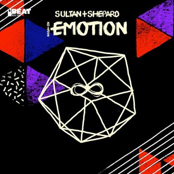 Sultan + Shepard - High On Emotion