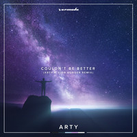 Arty - Couldn't Be Better (ARTY x Vion Konger Remix)