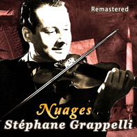 Stéphane Grappelli - Nuages (Remastered)