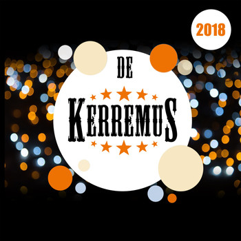 Various Artists - De Kerremus 2018