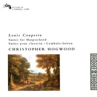 Christopher Hogwood - Couperin, L.: Suites for Harpsichord