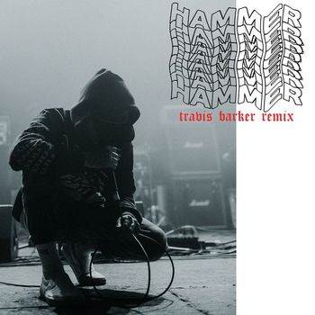 nothing,nowhere. - Hammer (Travis Barker Remix [Explicit])