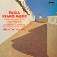 Alicia de Larrocha - Falla: Piano Music