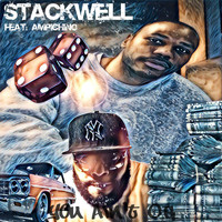 Stackwell - You Ain't O.G. (Explicit)