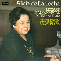 Alicia de Larrocha - Mozart: Piano Sonatas Nos. 4 & 8 / Beethoven: 7 Bagatelles