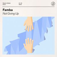 Famba - Not Giving Up