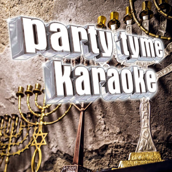 Party Tyme Karaoke - Party Tyme Karaoke - Hanukkah 1
