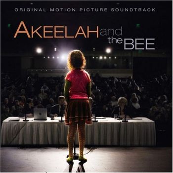 Various Artists - Akeelah and the Bee (Original Motion Picture Soundtrack)