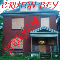 Cruton Bey - Nitroglycerin (Explicit)