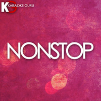 Karaoke Guru - Nonstop (Originally Performed by Drake) (Karaoke Version)