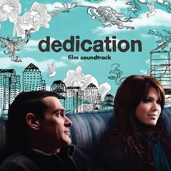 Soundtrack/cast Album - Dedication