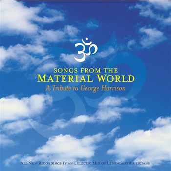 Various Artists - Songs From The Material World  (Tribute To George Harrison)